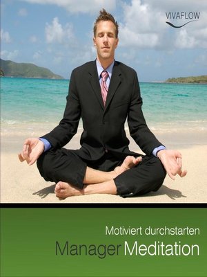 cover image of Manager Meditation--Motiviert durchstarten